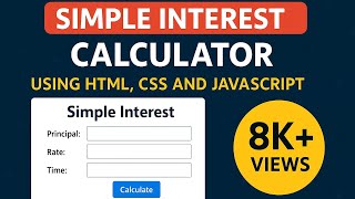 Simple interest calculator using html, css and javascript. screenshot 2