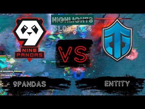 🟥БЕЗ КОММЕНТАТОРОВ | 9Pandas vs Entity Elite League | 31.03.2024