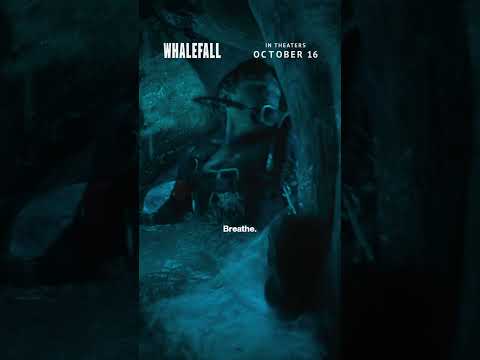 Whalefall | "New Breathe" | In Theaters October 16 - Whalefall | "New Breathe" | In Theaters October 16
