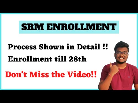 SRM Enrollment Process | Till 28th August | Marks Entering Issue ? | SCM #srm #enrollment