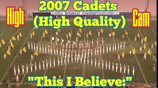 2007 Cadets Finals High Cam (High Quality)