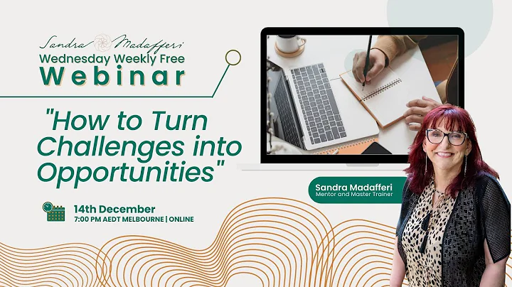 How to turn Challenges into Opportunities