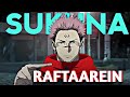 SUKUNA RAFTAAREIN Full Song Attitude X Sigma AMV EDIT