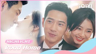 ❄️Highlight EP26-30：Welcome to Wedding Celebration? | ROAD HOME | iQIYI Romance