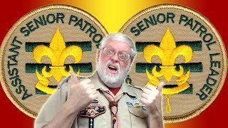 Why you need two Assistant Senior Patrol Leaders