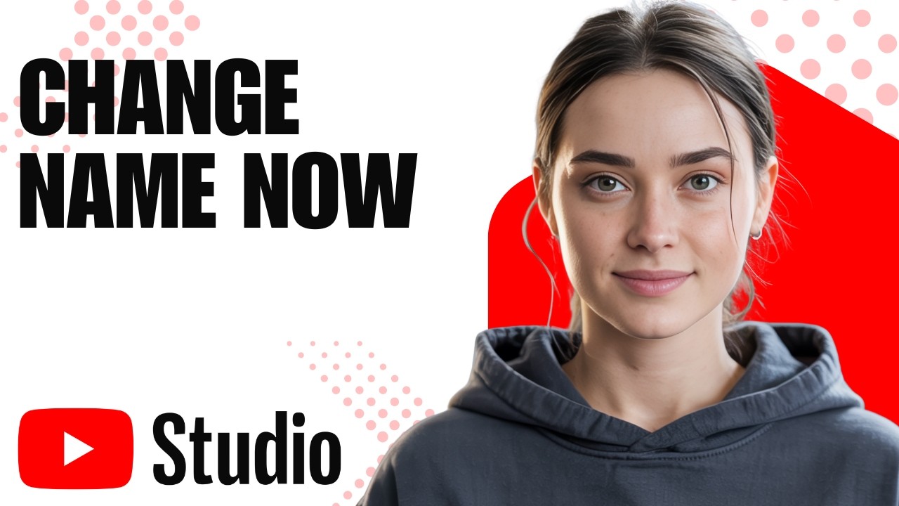 Change YouTube Channel Name Step by Step (2026 Update) - YouTube