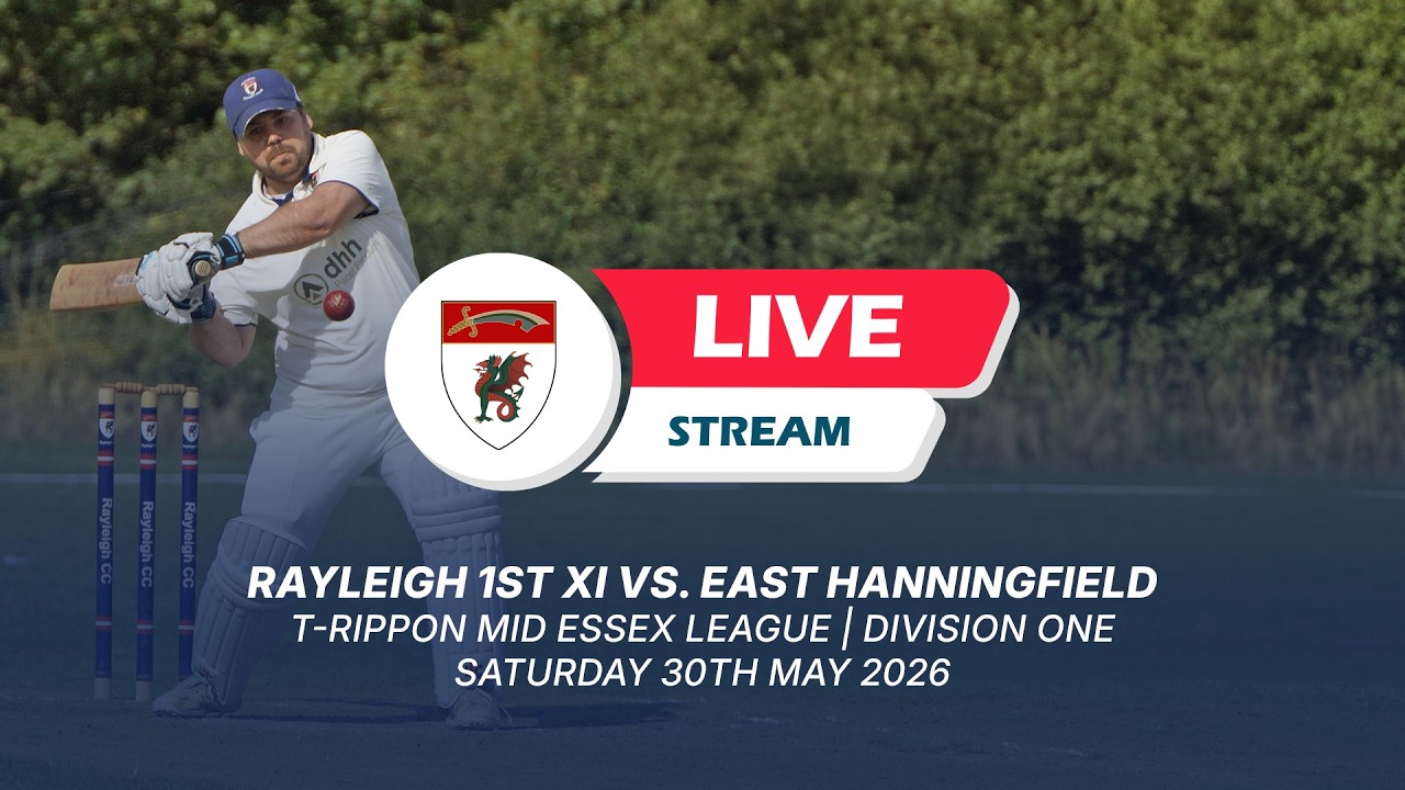 Rayleigh 1st XI vs East Hanningfield | LIVE Mid Essex League Cricket
