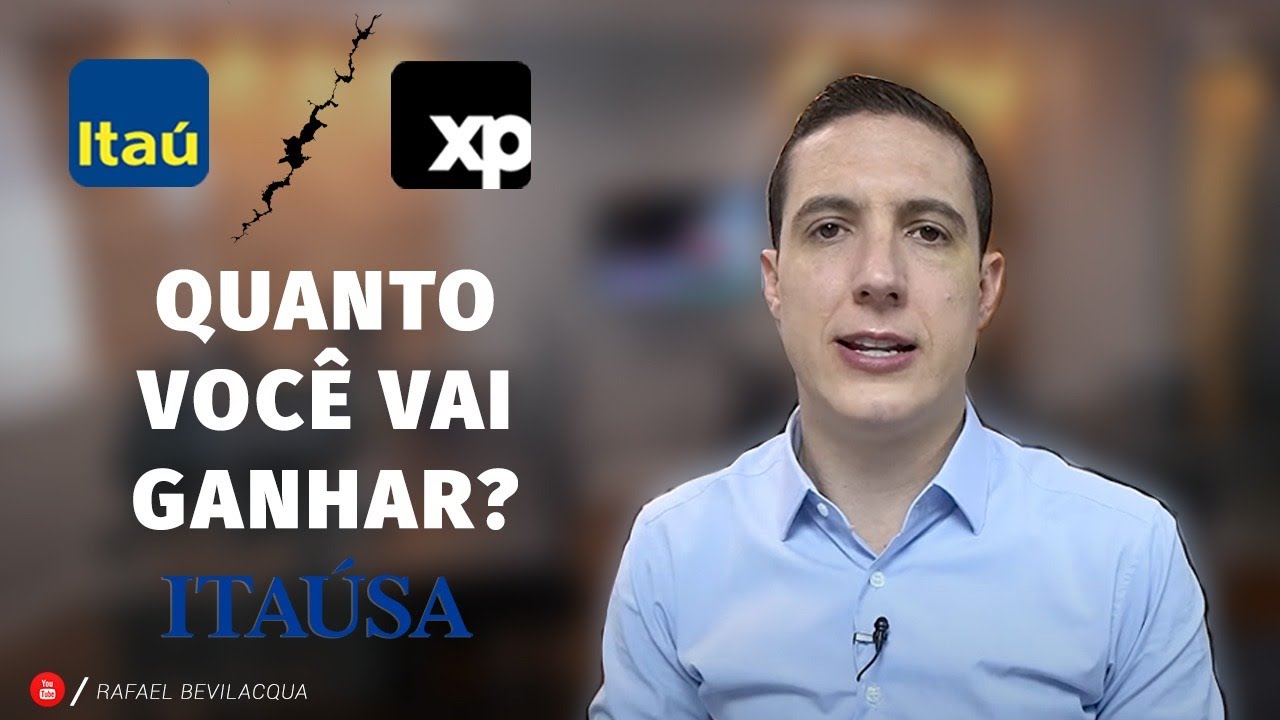 AÇÕES DO ITAÚ ITUB4 E ITAÚSA ITSA4 - QUANTO VOCÊ VAI GANHAR COM A SEPARAÇÃO DE ITAÚ E XP