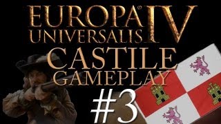 Europa Universalis IV - Castile - Part 3 - Nice day for a white wedding