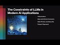 Constraints of LLMs