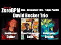 Capture de la vidéo David Becker Trio - 11/18/21