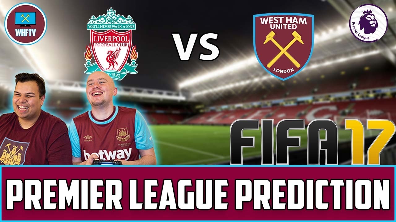 Liverpool vs West Ham - Fifa Match Prediction - YouTube
