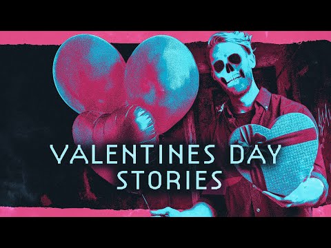 Thumbnail for 7 True Scary Valentines Day Stories | 2024