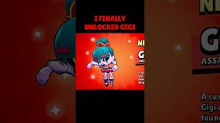 I Finally Unlocked Gigi Brawl Stars