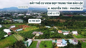 Đất thổ cư view đẹp gần trung tâm Bảo Lộc ∣ Phường 2, Bảo Lộc, Lâm Đồng
