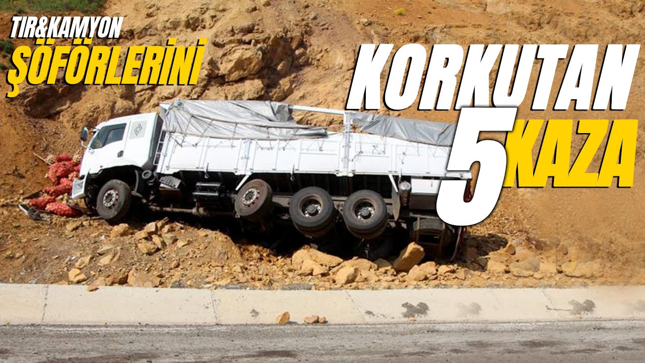 Tır ve Kamyon Şöförlerini En Çok Korkutan 5 Kaza Türü
