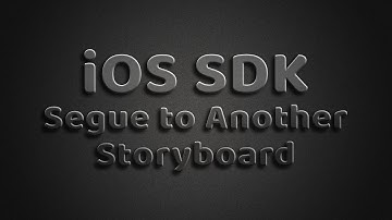 iOS SDK Segue to Another Storyboard