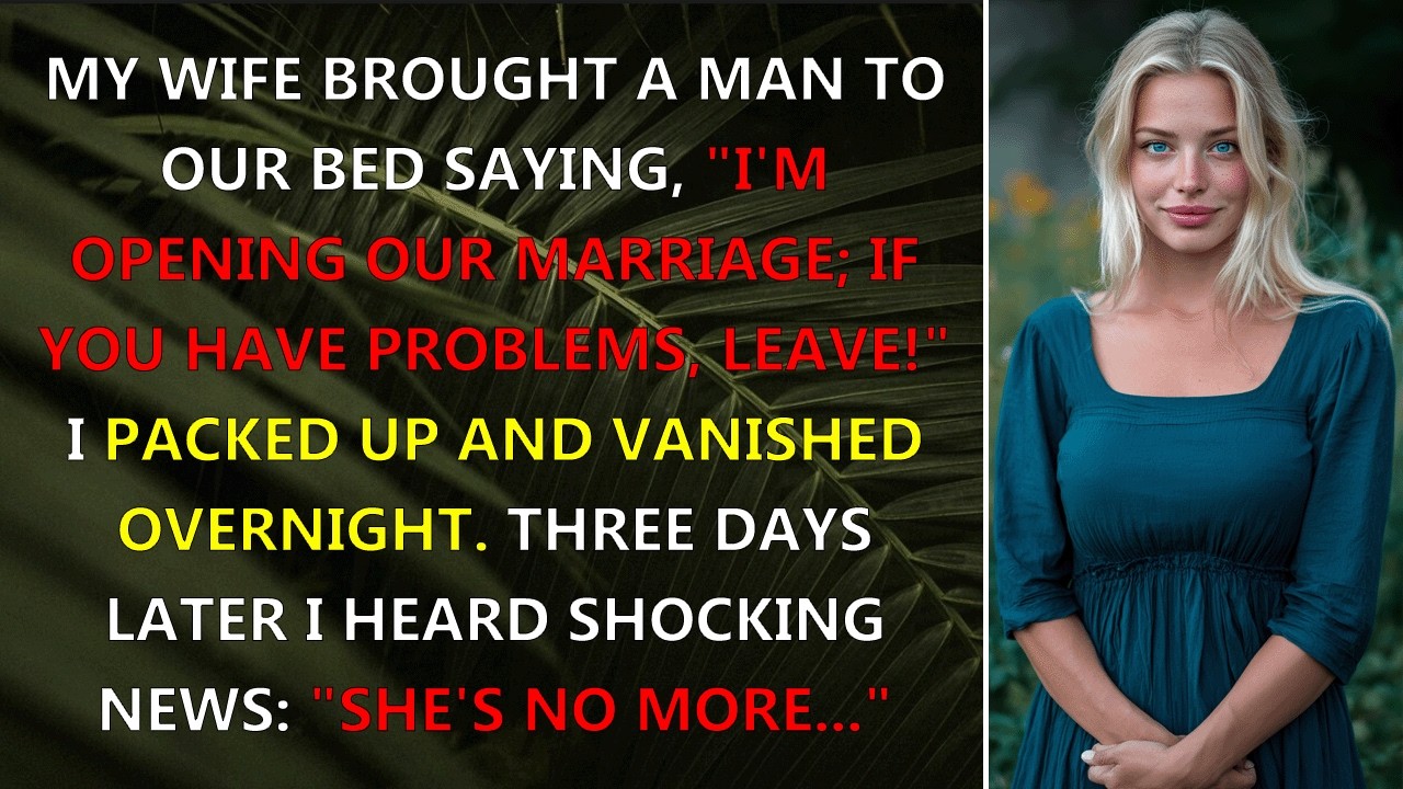 My Wife Brought a Man to Our Bed Saying, I'm Opening Our Marriage ...