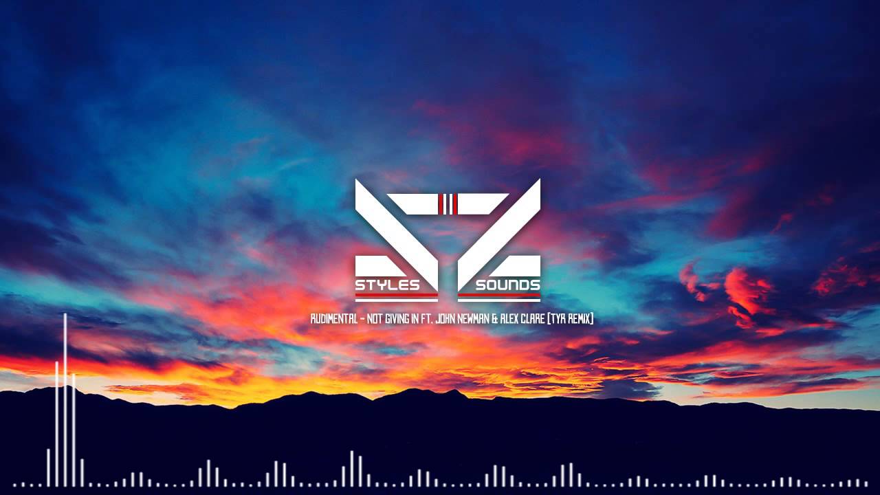 Rudimental - Not Giving In ft. John Newman & Alex Clare (TYR Remix)
