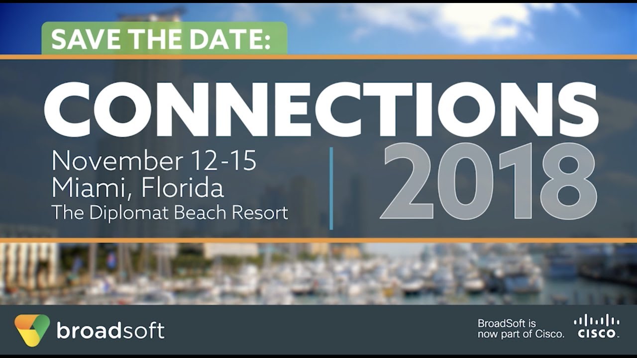 See what BroadSoft Connections is all about!