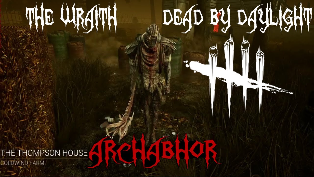 My Wraith build at Thompson House, DBD Killer 6