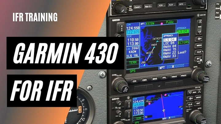 IFR Approaches with Garmin 430 or 530 | GPS Buttonology