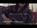 THE OVER / UVERworld 歌ってみた 弾き語り covered by haru