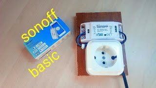 sonoff basic настройка и обзор 
