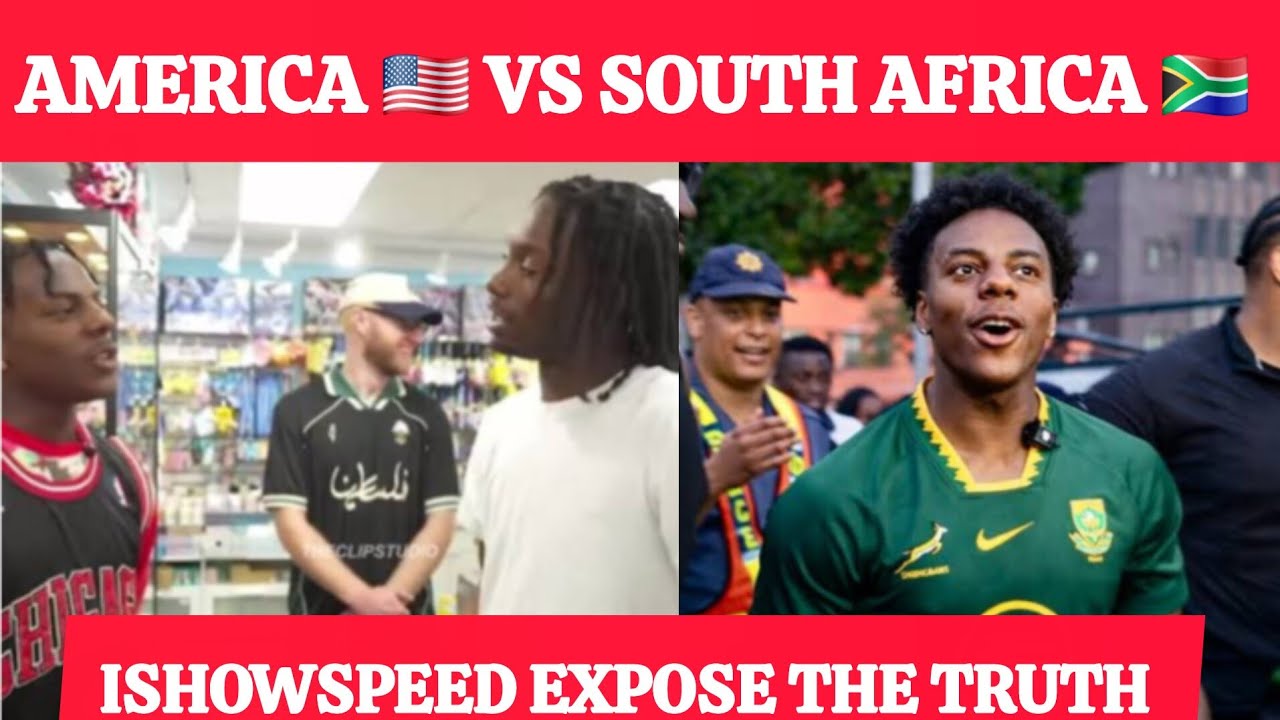  IShowSpeed | USA 🇺🇸 vs South Africa🇿🇦 exposing lies 🤯