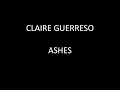 Claire Guerreso - Ashes (Lyrics)