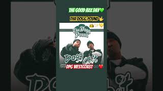 Tha Dogg Pound • The Good Azz Day #thadoggpound #westcoast #rap #smokeandchill #kurupt #dazdillinger