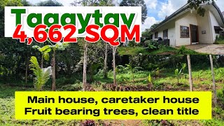 V1353-26 Tagaytay residential farm property 4662 sqm Main house caretaker house fruit trees 