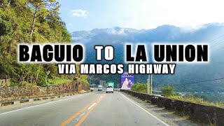 [4K] Driving Tour BAGUIO CITY TO LA UNION via MARCOS HIGHWAY