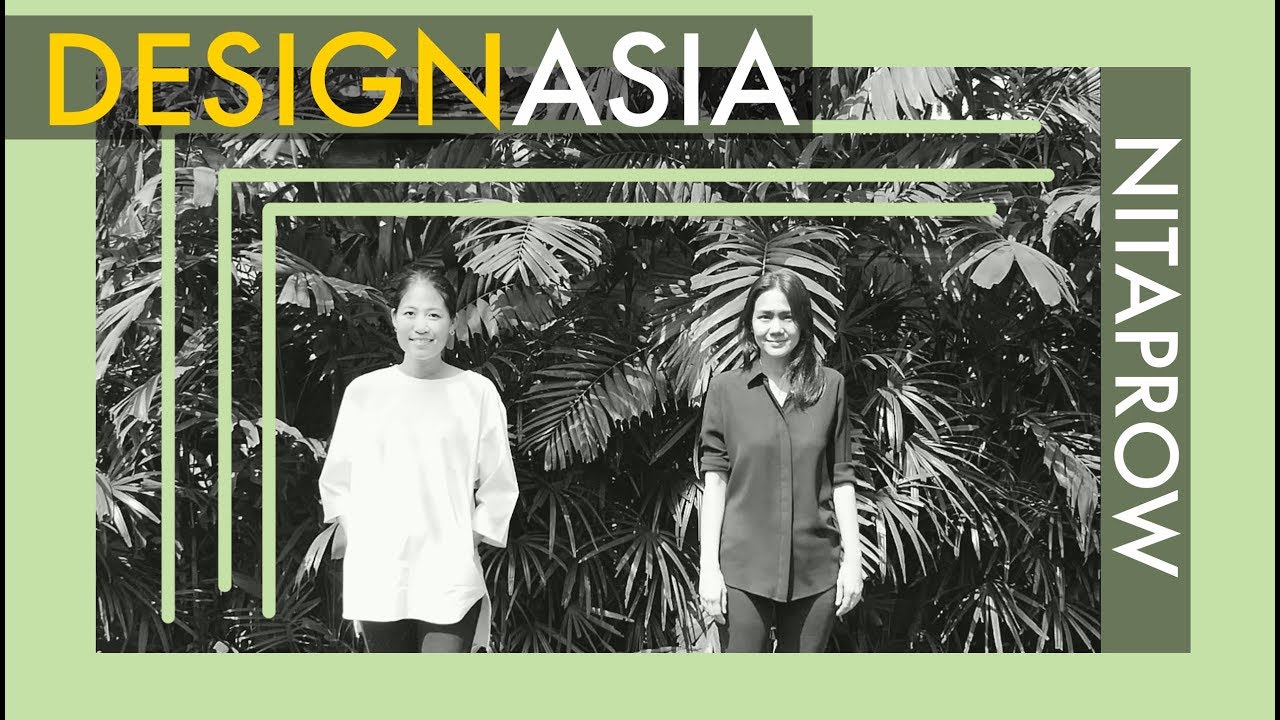 Nitaprow: Pushing the boundaries of architecture in Thailand - DesignAsia-EP10