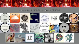 Hausmeister K - Mix Nr. 32 - Only In My Mind - Dez. 2013