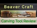 BeaverCraft Wood Carving Tool Review