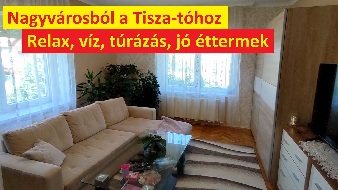 Nagyvárosból menekülőknek! Tisza-tó 😉relax oázis. Természet, csónakázás, túrázás.⛱