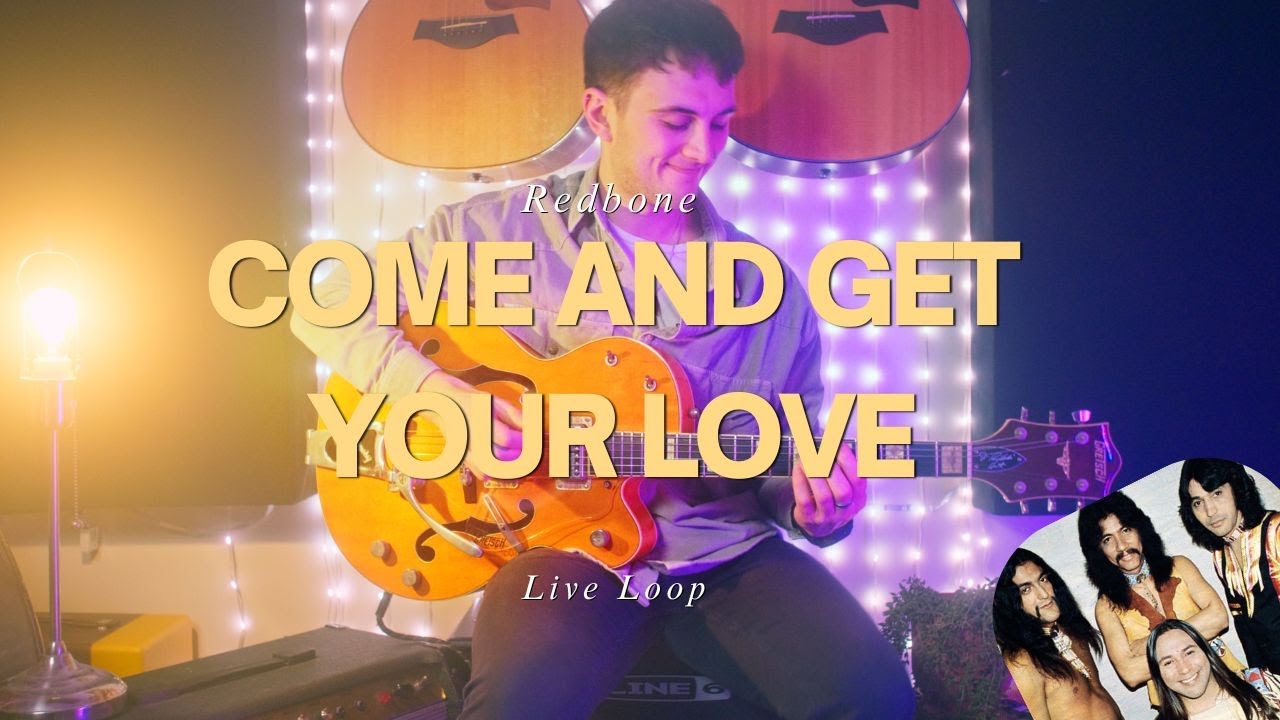 Come And Get Your Love - Redbone but π live looped on guitar πΈ