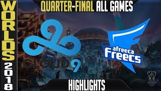 C9 vs AFS Highlights ALL GAMES | Worlds 2018 QuarterFinal | Cloud9 vs Afreeca Freecs