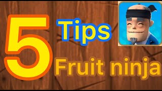 tips and tricks fruit ninja (classic) screenshot 4