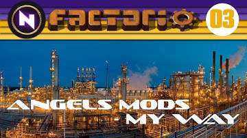Factorio 0.15 - Angels Mods, My Way - E03 SACRED PATHS - Angels and Bobs Mods