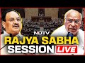 Rajya Sabha LIVE | Sansad TV LIVE | Budget Discussion LIVE | PM Modi | Rahul Gandhi| Parliament LIVE