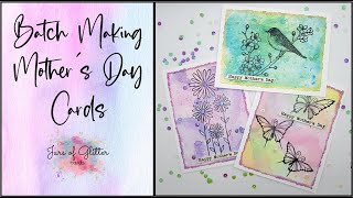 Batch Making Mother's Day Cards! by Jars of Glitter Cards 40 views 2 weeks ago 15 minutes