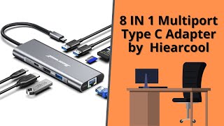 8 IN 1 Multiport Type C Adapter by Hiearcool