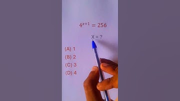 Power Equation Trick - Find X in 4^x+1 = 256 | #math #shorts