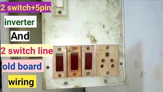 4 Switch board inverter+line switch board wiring connection kaise kare