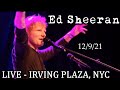 ED SHEERAN LIVE CONCERT NYC NY 12 9 21 mp3