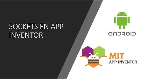 Manejando Sockets desde el App Inventor 2