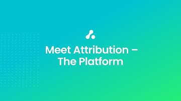 HubSpot + Attribution - Part 2 | Meet Attribution – The Platform