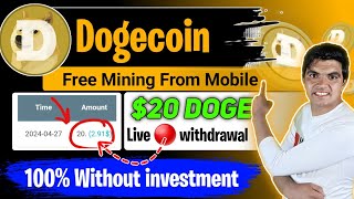 Dogecoin Mining || $20 DOGE Live🔴 withdrawal without investment screenshot 3